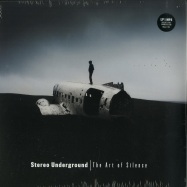 Front View : Stereo Underground - THE ART OF SILENCE (180 G VINYL+MP3) - Balance Music / BALANCE002LP