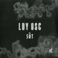Front View : LDY OSC - SOT - Kontra Musik / KM054