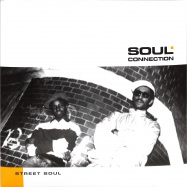 Front View : Soul Connection - STREET SOUL (LP) - Invisible City Editions / ICE 016