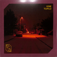Front View : KinK - TOPLO - Sofia / SOF004