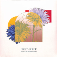 Front View : Green-House - MUSIC FOR LIVING SPACES (LP) - Leaving Records / LR177