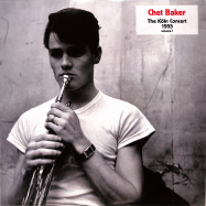Front View : Chet Baker - KOELN CONCERT 1955 VOL.1 (LP / B-STOCK) - Naked Lunch / ND017