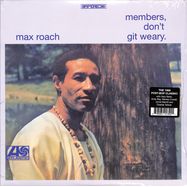Front View : Max Roach - MEMBERS, DON T GIT WEARY (LP) - Real Gone Music / RGM1392