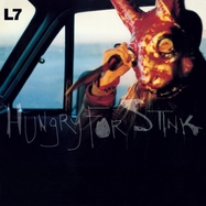 Front View : L7 - HUNGRY FOR STINK (LP) - Music On Vinyl / MOVLPB2544