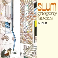 Front View :  Gregory Isaacs - SLUM IN DUB (LP) - Burning Sounds / BSRLPR999