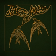 Front View :  William Matheny - THAT GRAND, OLD FEELING (LP) - Hickman Holler Records / HHR9