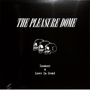 Front View : The Pleasure Dome - INSANE / LOVE IS DEAD (LTD 7INCH) - Hound Gawd! Records / HGR049