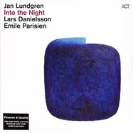 Front View : Jan Lundgren / Emile Parisien / Lars Danielsson - INTO THE NIGHT (LP) - Act / 1099321ACT