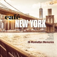 Front View : Various - CAFE NEW YORK - 38 MANHATTAN MEMORIES (2LP) (38 MANHATTAN MEMORIES) - VINYL PASSION / VP80801