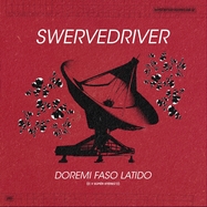 Front View : Swervedriver - DOREMI FASO LATIDO (LP) - OUTER BATTERY / LPOTBT32