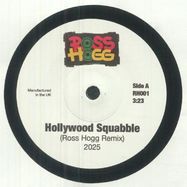 Front View : Ross Hogg - HOLLYWOOD SQUABBLE (7 INCH) - RH US / RH 001