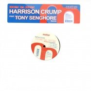 Front View : Harrison Crump - BOOM DA BOOM (TONY SENGHORE REMIX) - Hump Records / HMP307