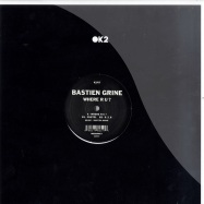 Front View : Bastien Grine - Where R U? - K2 07