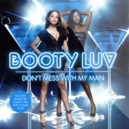 Front View : Booty Luv - DONT MESS WITH MY MAN - Hed Kandi / hk38p12