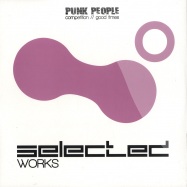Front View : Punk People - COMPETITION / GOOD TIMES - Selected / SW07