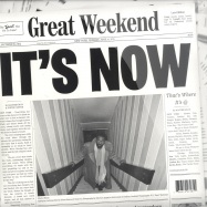 Front View : Great Weekend - ITS NOW - Wurst / wet1012
