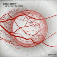 Front View : Gregor Tresher - LIGHTS FROM THE INSIDE PART 2 - Break New Soil / bns022
