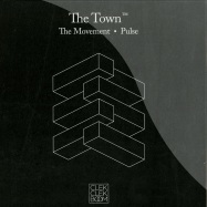 Front View : The Town - THE MOVEMENT / PULSE - ClekClekBoom Recordings / ccb12004