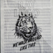 Front View : Ray Lugo - WE WALK AROUND LIKE THIS (CD) - Jaz & Milk / jmcd005