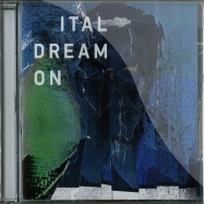 Front View : Ital - DREAM ON (CD) - Planet Mu / ZIQ327CD