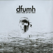 Front View : HAARP - DFUMH (DONT FUCKUP MY HIGH) (180G + MP3) - Springstoff / 05113831