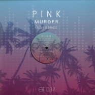Front View : Pink Murder - FRESH & MADE - Eyetone / ET 004