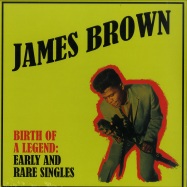Front View : James Brown - BIRTH OF A LEGEND: EARLY AND RARE SINGLES (LP) - Jambalaya / jam13010