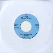 Front View : Beverly Mckay - SAY IT WITH FEELING / CONSCIENCE (7 INCH) - AOE Record Corp. / aoe031