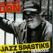 Front View : Godfather Don - JAZZ SPASTIKS REMIXES (LP) - Fresh Pressings / FPI015