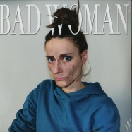 Front View : Celine Gillain - BAD WOMAN - Drama / Drama 2