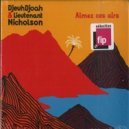 Front View : DjeuhDjoah & Lieutenant Nicholson - AIMEZ CES AIRS (CD) - Hot Casa / HC61CD
