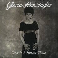 Front View : Gloria Ann Taylor - LOVE IS A HURTIN THING (180G LP) - Luv N Haight / LHLP086