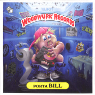 Front View : Dj Woody - PORTA BILL (7 INCH) - Woodwurk  / WW7004