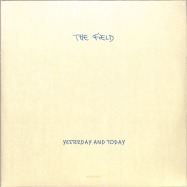 Front View : The Field - YESTERDAY AND TODAY (2LP + MP3) - Kompakt / Kompakt 193