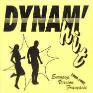 Front View : Various Artists - DYNAMHIT - EUROPOP VERSION FRANCAISE 1990-1995 (LP) - Born Bad / BB134LP / 00145305
