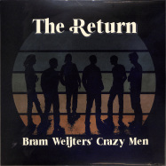 Front View : Bram Weijters Crazy Men - THE RETURN (LP) - SDBAN ULTRA / SDBANULP20
