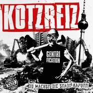 Front View : Kotzreiz - DU MACHST DIE STADT KAPUTT (COL.VINYL) - Aggressive Punk Produktionen / 1027302AGP