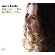Front View : Anna Grta - NIGHTJAR IN THE NORTHERN SKY (LP) - Act / 1097441ACT