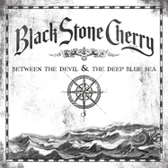 Front View : Black Stone Cherry - BETWEEN THE DEVIL & THE DEEP BLUE SEA (LP) - Music On Vinyl / MOVLPB2432