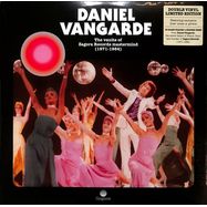 Front View : Daniel Vangarde - Daniel Vangarde The Vaults - OF ZAGORA MASTERMIND (1971 - 1984) (2LP) - Because Music / BEC5611046