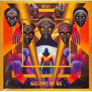 Front View : BCUC - MILLIONS OF US (LP) - On The Corner / OTCR018LP / 05243961
