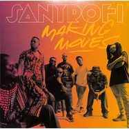 Front View : Santrofi - MAKING MOVES (LP) - Out Here / 05262851