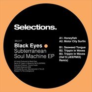 Front View : Black Eyes - SUBTERRANEAN SOUL MACHINE EP - Selections. / SEL 017