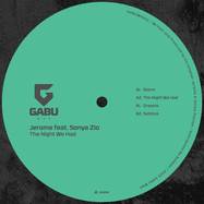 Front View : Jerome feat. Sonya Zlo - THE NIGHT WE HAD - Gabu / GABUWAX01
