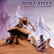 Front View : Bob Catley - FAR AWAY LIVE IN CONCERT (RECORDED IN HOLLAND) (2LP) - ESCAPE MUSIC / ESMV1038