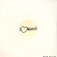 Front View : I Love Napoli - I LOVE NAPOLI(PROMO) - M.C.M Records MCM020