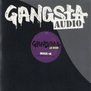 Front View : Nick K - PUT YOU 2 SLEEP / LOCK & LOAD - Gangsta Audio / gsta003