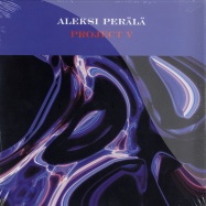 Front View : Aleksi Perala - PROJECT V (2LP) - Rephlex / Cat187LP