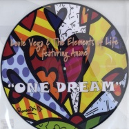 Front View : Louie Vega & The Elements Of Life - ONE DREAM / PICTURE DISC - Vega Records / vega41