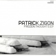 Front View : Patrick Zigon - FROZEN THOUGHTS EP - Muenchen / MCN002-1